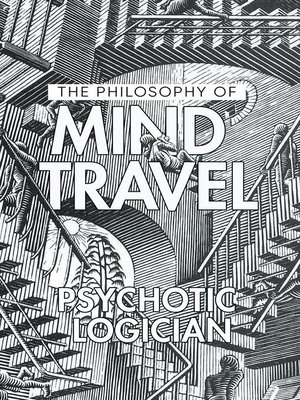 cover image of The Philosophy of Mind Travel
